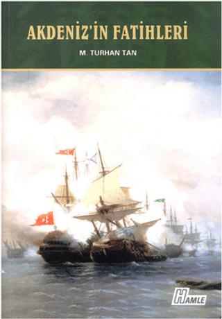 Akdeniz'in Fatihleri