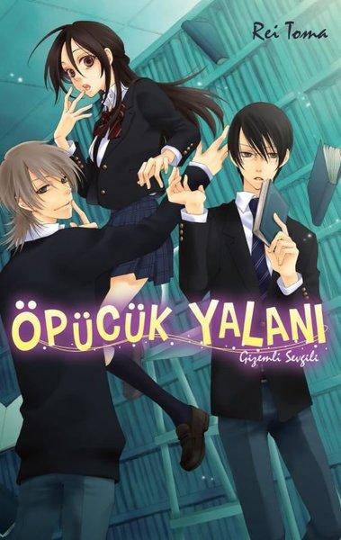 Öpücük Yalanı - Gizemli Sevgili | Kayıp Kıta Yayınları (İnce Kapak) - Resim 1