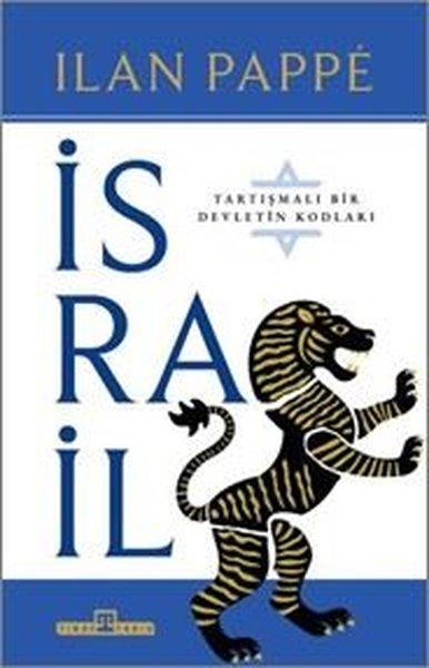 İsrail: Tartışmalı Bir Devletin Kodları | Timaş Yayınları (İnce Kapak) - Resim 1