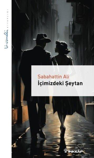 İçimizdeki Şeytan - Livaneli Kitaplığı | İnkılap Kitabevi (İnce Kapak) - Resim 1