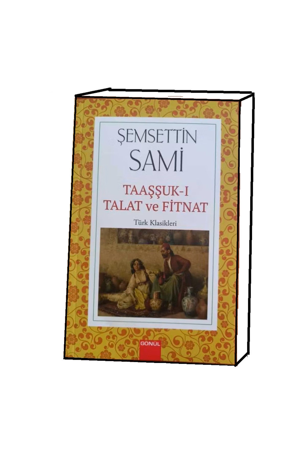 Taaşşuk-ı Talat ve Fitnat - Şemseddin Sami kitap kapağı