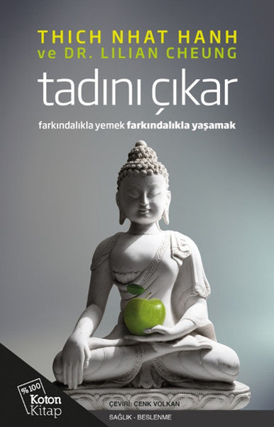 Koton Kitap Tadını Çıkar - Thich Nhat Hanh kitap kapağı