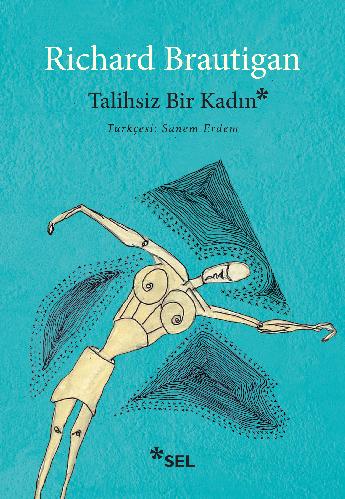 Talihsiz Bir Kadın | Sel Yayıncılık