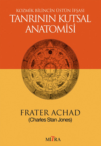Tanrının Kutsal Anatomisi - Frater Achad kitap kapağı