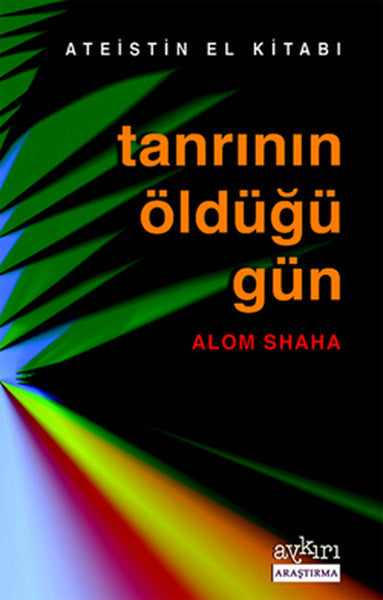 Tanrının Öldüğü Gün - Alom Shaha kitap kapağı
