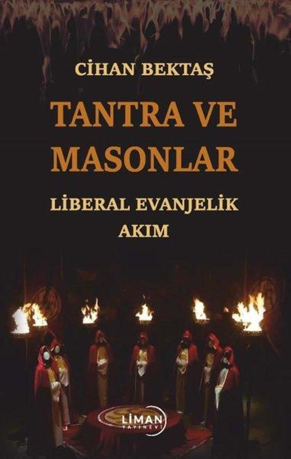 Tantra ve Masonlar - Liberal Evanjelik Akım | Liman Yayınevi
