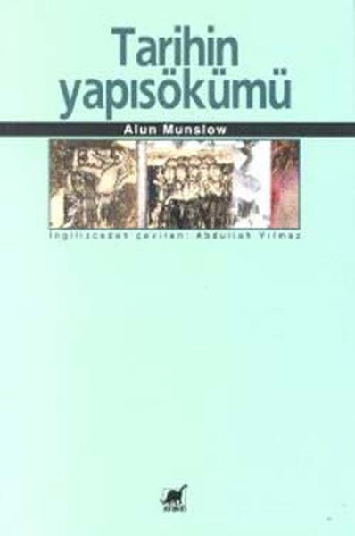 Tarihin Yapısökümü - Alun Munslow kitap kapağı