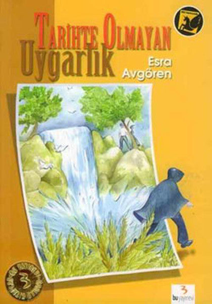 Tarihte Olmayan Uygarlık - Esra Avgören kitap kapağı