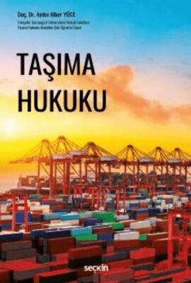 Taşıma Hukuku - Aydın Alber Yüce kitap kapağı