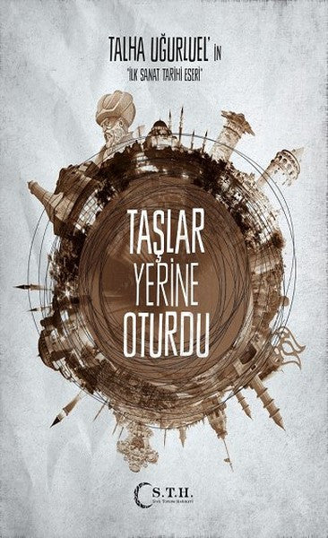 Taşlar Yerine Oturdu - Talha Uğurluel kitap kapağı