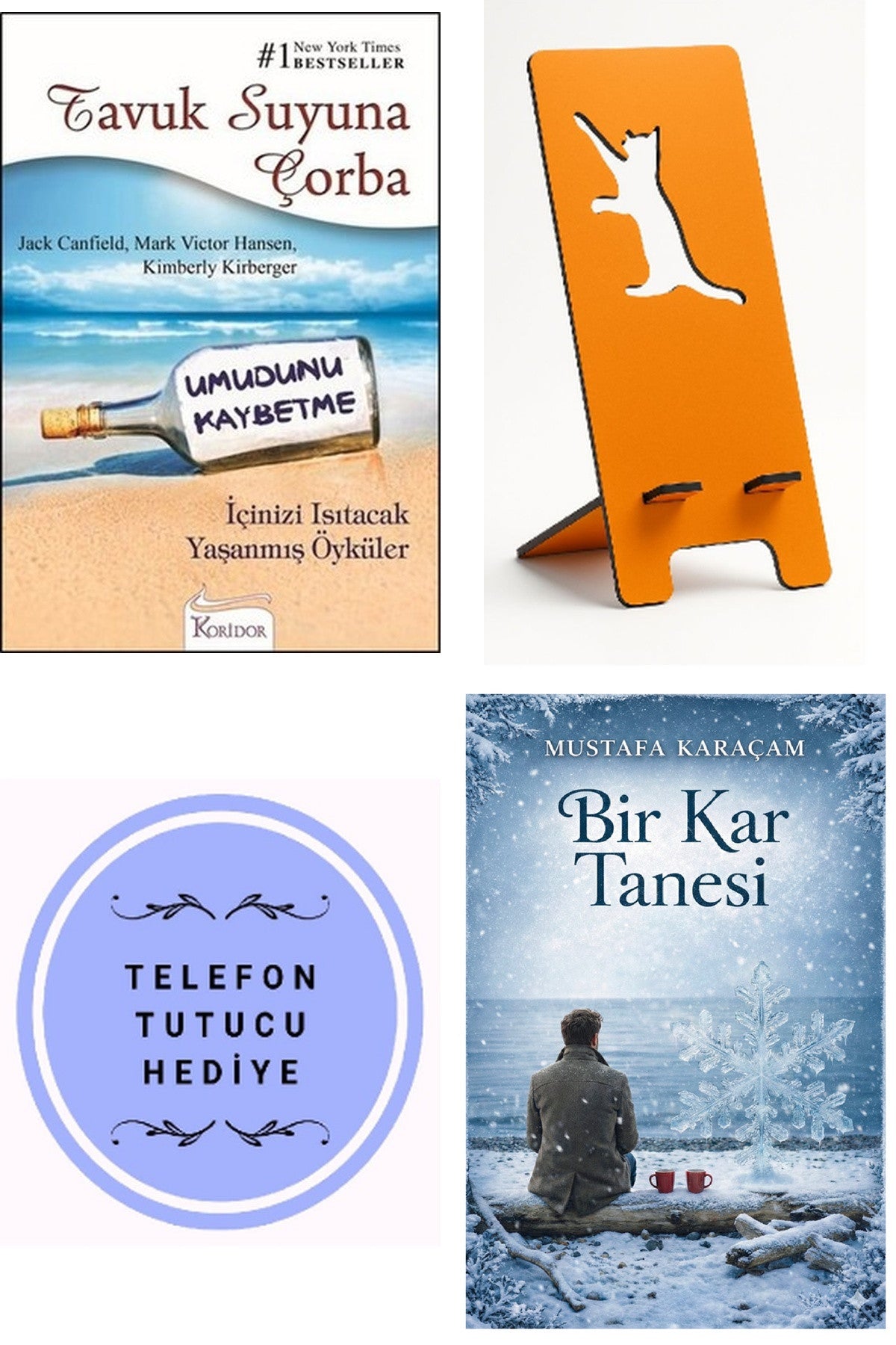 Tavuk Suyuna Çorba - Umudunu Kaybetme - Mark Victor Hansen + Telefon Tutucu + Bir Kar Tanesi kitap kapağı
