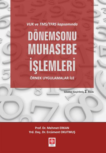 VUK ve TMS/TFRS Kapsamında Dönemsonu Muhasebe İşlemleri | Ekin Basım Yayın (İnce Kapak) - Resim 1