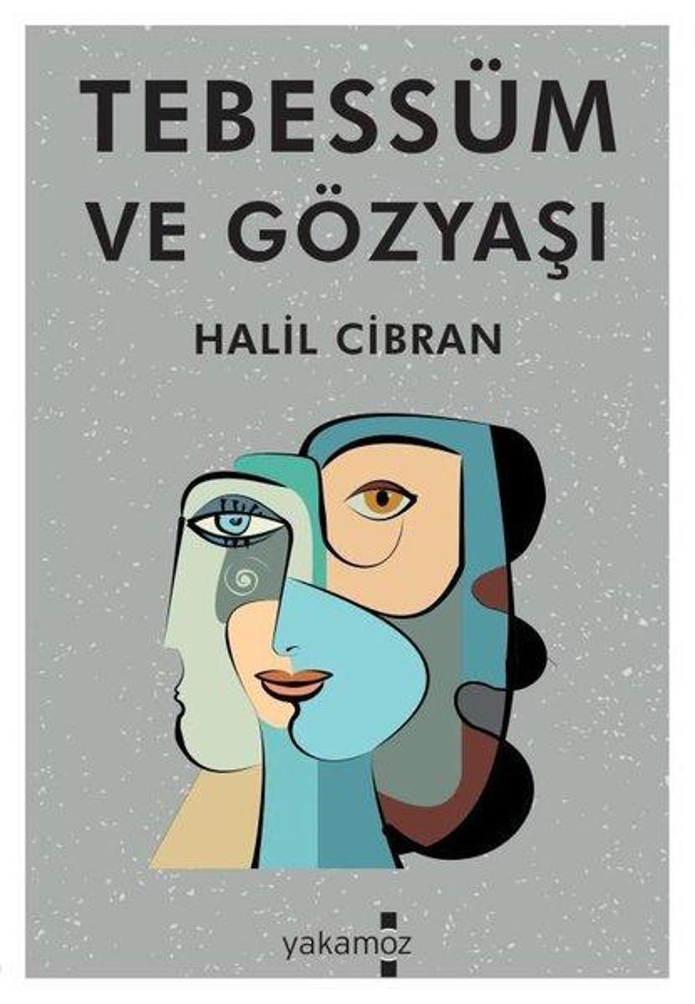 Tebessüm ve Gözyaşı | Yakamoz Yayınları