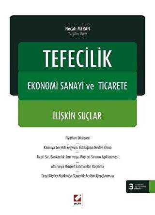 Tefecilik, Ekonomi Sanayi ve Ticarete İlişkin Suçlar - Necati Meran kitap kapağı