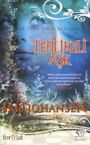 Tehlikeli Aşk - Iris Johansen kitap kapağı