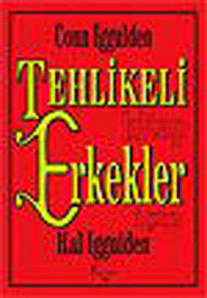 Tehlikeli Kitap Erkekler için - Conn Iggulden kitap kapağı