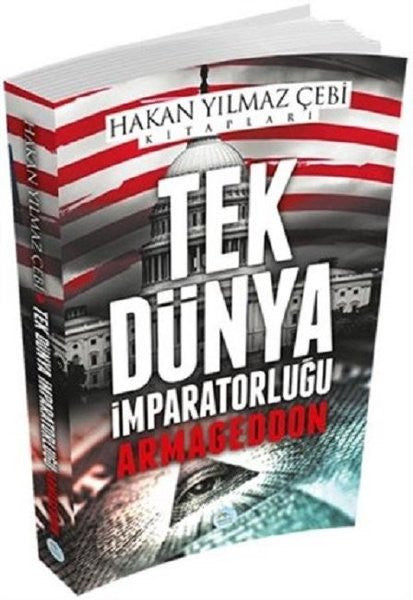 Tek Dünya İmparatorluğu - Hakan Yılmaz Çebi kitap kapağı