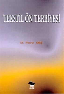 Tekstil Ön Terbiyesi - Pervin Aniş kitap kapağı