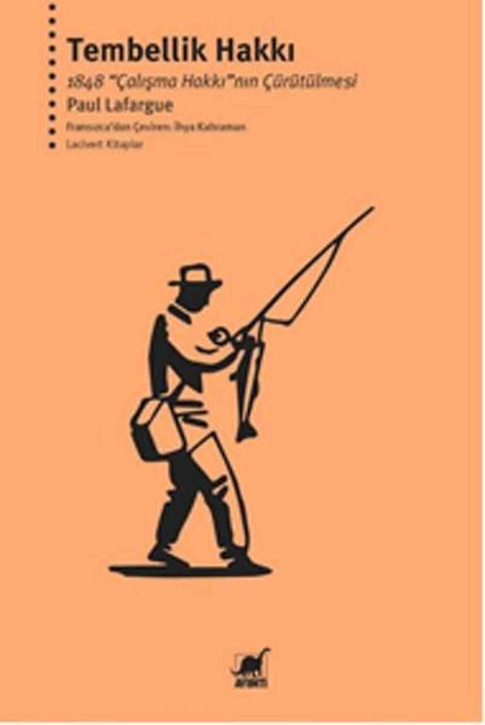 Tembellik Hakkı | Ayrıntı Yayınları