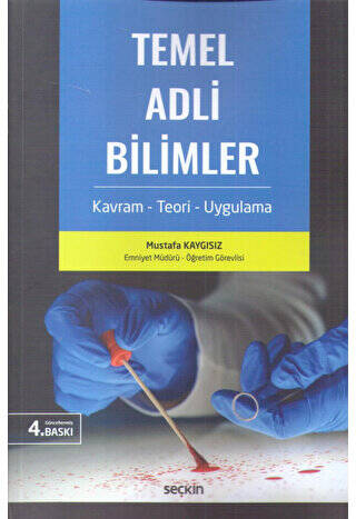 Temel Adli Bilimler - Mustafa Kaygısız kitap kapağı