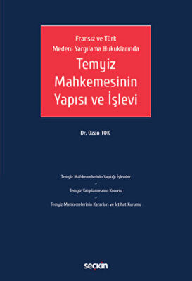 Temyiz Mahkemesinin Yapısı ve İşlevi - Ozan Tok kitap kapağı