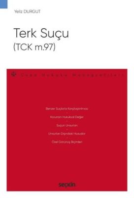 Terk Suçu TCK m.97 - Yeliz Durgut kitap kapağı