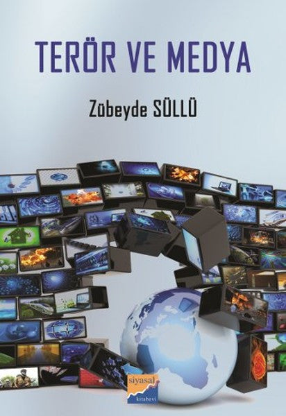 Terör ve Medya - Zübeyde Süllü kitap kapağı