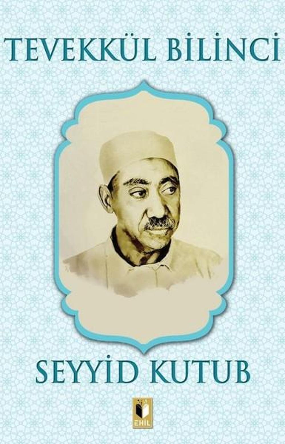 Tevekkül Bilinci | Ehil