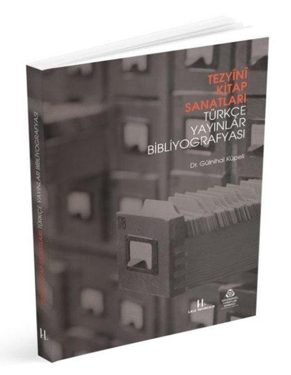 Tezyini Kitap Sanatları - Türkçe Yayınlar Bibliyografyası | Lale Yayıncılık