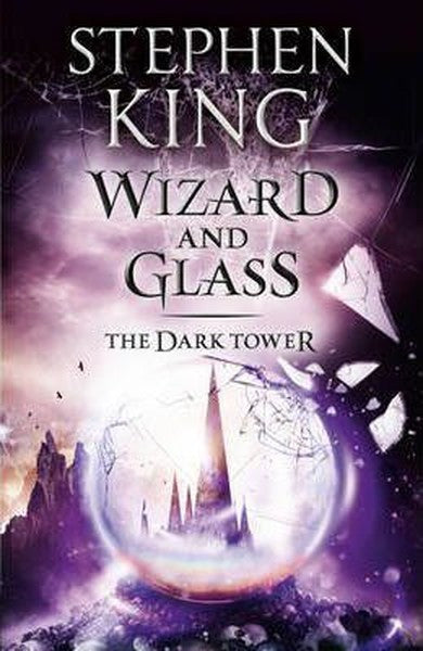 Wizard and Glass - Stephen King kitap kapağı
