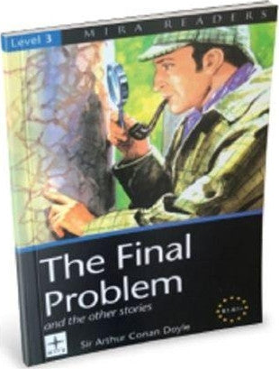 The Final Problem and the Other Stories Level 3 - Sir Arthur Conan Doyle kitap kapağı