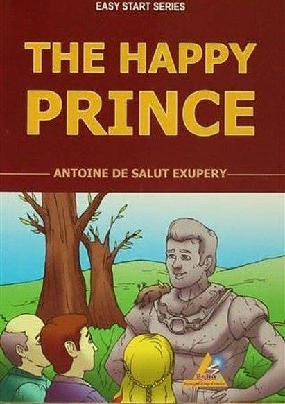 The Happy Prince / Easy Start Series - Antoine De Saint Exupery kitap kapağı