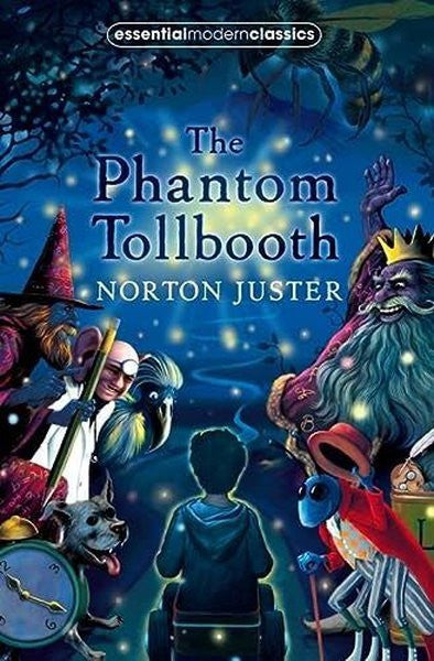 The Phantom Tollbooth (Essential Modern Classics) - Norton Juster kitap kapağı