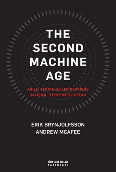 The Second Machine Age - Erik Brynjolfsson kitap kapağı