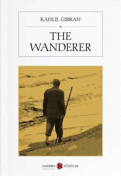 The Wanderer - Halil Cibran kitap kapağı