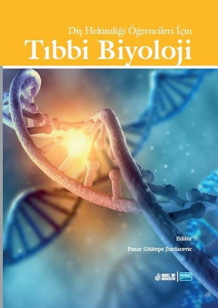 Tıbbi Biyoloji - Diş Hekimliği Öğrencileri İçin - Kolektif kitap kapağı