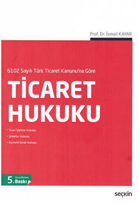 Ticaret Hukuku - İsmail Kayar kitap kapağı