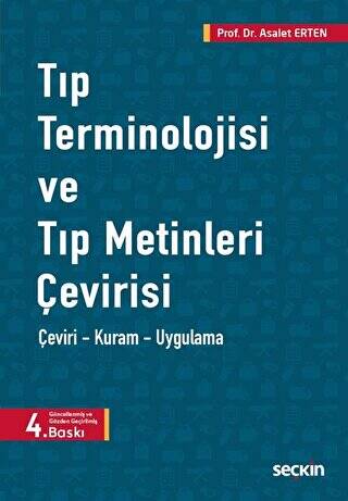 Tıp Terminolojisi ve Tıp Metinleri Çevirisi - Asalet Erten kitap kapağı