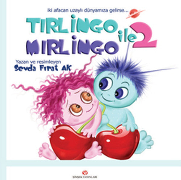 Tırlingo ile Mırlingo-2 - Sevda Fırat Ak kitap kapağı
