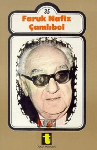 Faruk Nafiz Çamlıbel | Toker Yayınları (Ciltsiz) - Resim 1