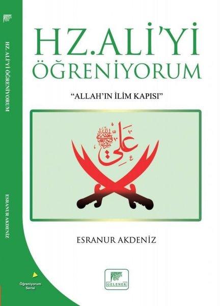 Hz. Ali'yi Öğreniyorum | Gelenek Yayınları (İnce Kapak) - Resim 1