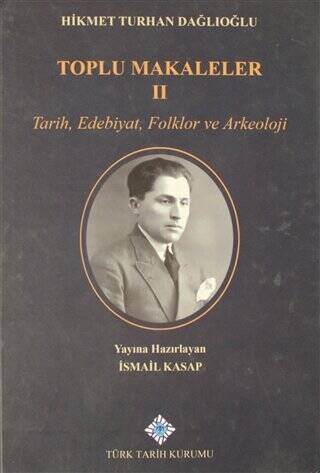 Toplu Makaleler 2. Cilt - İsmail Kasap kitap kapağı