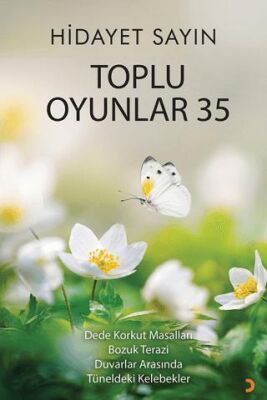 Toplu Oyunlar 35 - Hidayet Sayın kitap kapağı