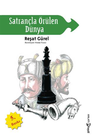 Satrançla Örülen Dünya