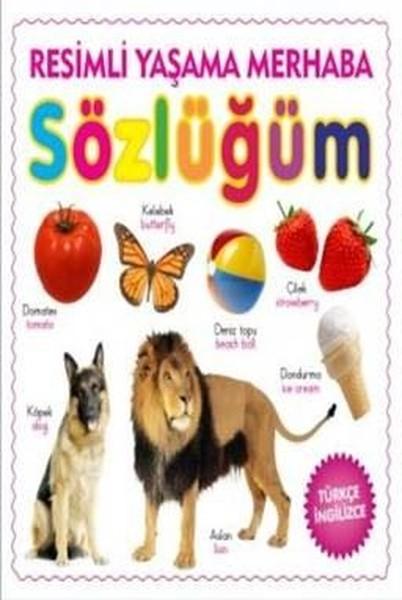 Yaşama Merhaba Sözlüğüm | Parıltı Yayınları (İnce Kapak) - Resim 1