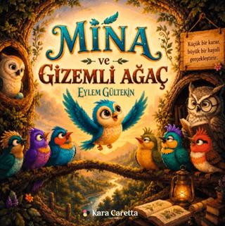 Mina ve Gizemli Ağaç | Kara Caretta (Ciltsiz) - Resim 1