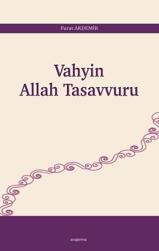 Vahyin Allah Tasavvuru | Araştırma Yayınları (Ciltsiz) - Resim 1