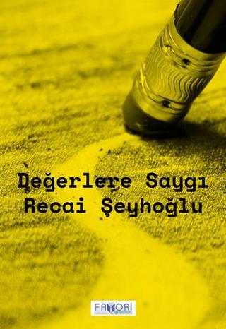 Değerlere Saygı