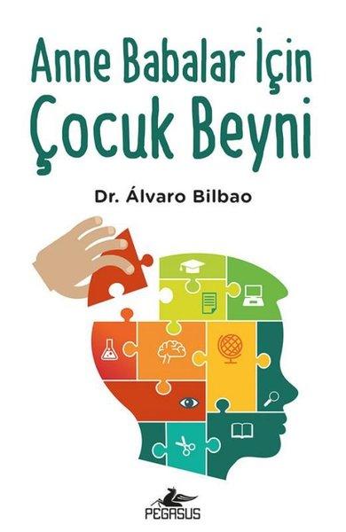 Anne Babalar İçin Çocuk Beyni | Pegasus (İnce Kapak) - Resim 1