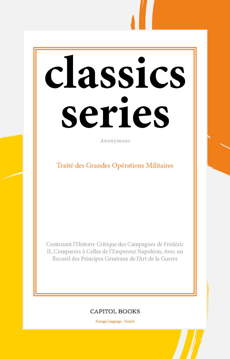 Traité des Grandes Opérations Militaires kitap kapağı